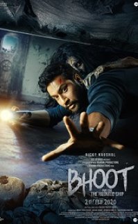 Bhoot: Part One – The Haunted Ship izle