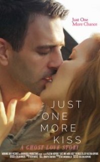 Just One More Kiss izle