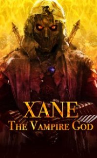 Xane: Vampir Tanrısı izle