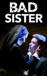Bad Sister 2015 izle