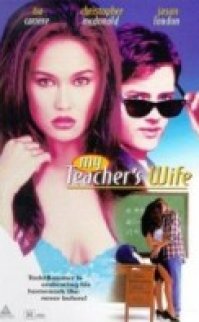 Öğretmenin Karısı My Teacher’s Wife +18 yabancı erotik film izle