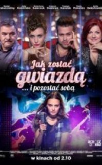Jak zostac gwiazda izle