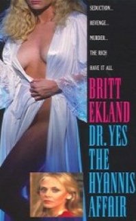 Dr. Yes: Hyannis Affair izle