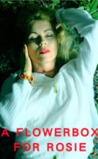 Rosie için bir Çiçek Kutusu izle