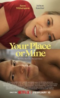 Your Place or Mine izle