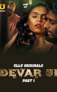 Devar Ji Season 1 Part 1 2024 izle