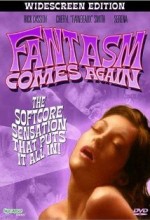 Fantazi Yine Geliyor – Fantasm Comes Again erotik film izle