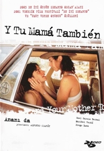 Ananı Da! – Y tu mamá también 2001 türkçe dublaj izle