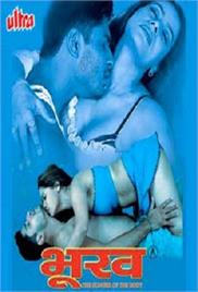 Bhookh: The Hunger of Body 2005 izle