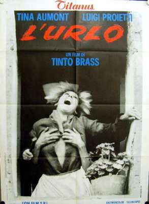 L’urlo – Tinto Brass izle
