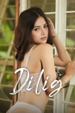 Dilig izle
