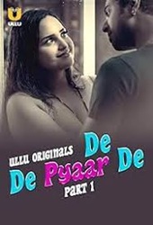 De De Pyaar De Part 1 2025 Erotik Temalı Hint Filmi İzle