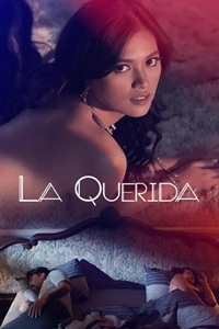 La Querida 2023 İzle / Yasak Aşk Temalı Latin Dramı